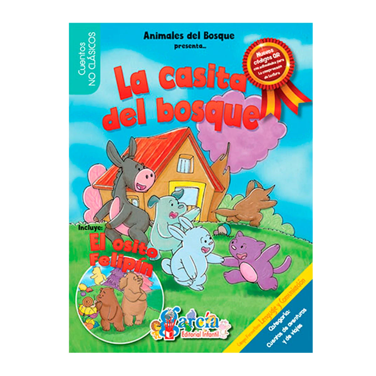 CUENTOS NO CLASICOS ANIMALES DEL BOSQUE